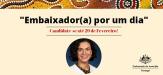 “Embaixador/a por um dia” – 10 de março, Lisboa