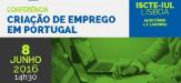 CONFERÊNCIA “CRIAÇÃO DE EMPREGO EM PORTUGAL”