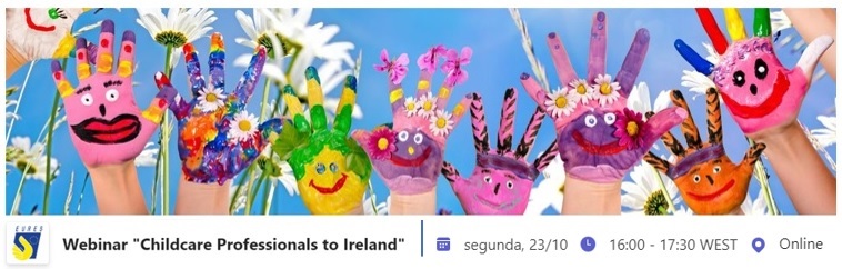 Imagem ilustrativa - 23 de outubro	- Webinar "Childcare Professionals to Ireland"