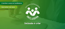 Marca Entidade Empregadora Inclusiva – Candidaturas terminam a 3 de março