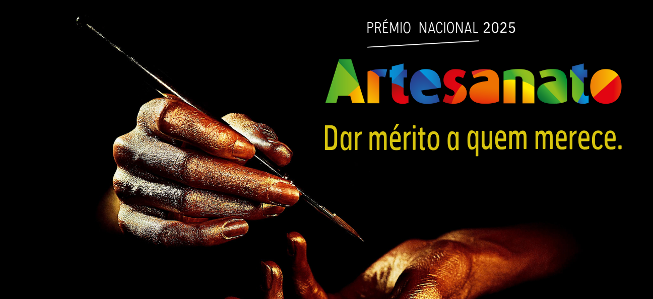 Imagem da notícia PRÉMIO NACIONAL DO ARTESANATO 2025 – abertura de candidaturas