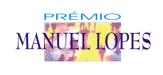Prémio Manuel Lopes 2018 - 10ª edição | Apresentação de candidaturas