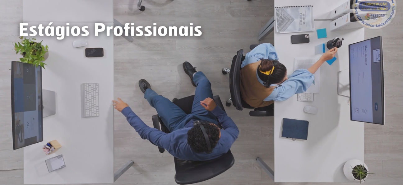 Imagem da notícia Transforme competências em experiência profissional através dos Estágios Profissionais