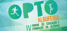 Está a chegar o OPTO – IV Fórum de Educação e Formação do Algarve.