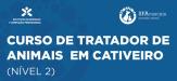 Abertas inscrições para o Curso de Tratador de Animais em Cativeiro