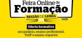 IEFP participa na Feira Online de Formação – Região de Leiria 2020